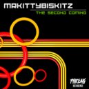 MrKittyBiskitz - The Second Coming