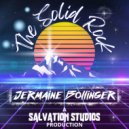 Jermaine Bollinger - The Solid Rock