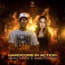 Hard Emps, Sedutchion - Hardcore In Action