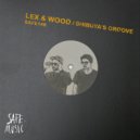 Lex & Wood - Shibuya's Groove