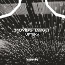 Upteka - Moving Target
