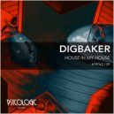 DigBaker feat. Zayah - Listen Me