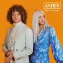 AXNÉR & Al Kent - Got The Look