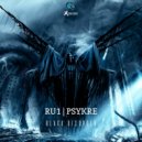 RU1, PSYKRE - Rise & Kill