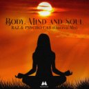 Raz, Psycho Cat - Body Mind & Soul