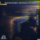 Riotbot - Awakened Monolith