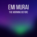Emi Murai - The Morning After