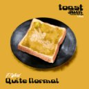 F-Word - Quite Normal (Original Mix)