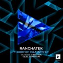 RanchaTek - Theory Of Relativity