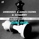 Unmonkey & James Cozmo & DJ Sammy (TH) - Game Over (Radio Edit)