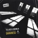 Telluci & Chemilia - Darkness