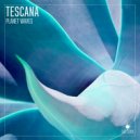 Tescana - Planet Waves