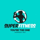 SuperFitness - You're The One