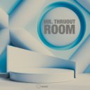 Mr. Thruout - Room