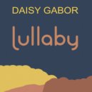 Daisy Gabor - Lullaby
