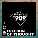 Br!tch - Freedom Of Thought