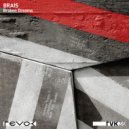 BRAIS - Not For You
