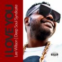 Lee Wilson, Deep Soul Syndicate - I Love You (Instrumental Mix)
