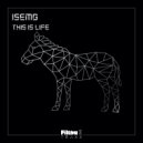 ISEMG - This Is Life