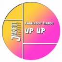 Francesco Bianco - Up Up