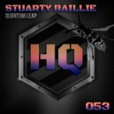 Stuarty Baillie - Quantum Leap
