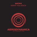 NatrX - Want You Back