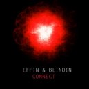 Effin & Blindin - Connect