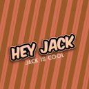 Hey Jack - Action Disco