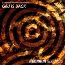 G JaGuaR, Reoralin Division - G&J Is Back