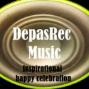 DepasRec - Inspirational happy celebration