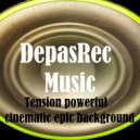 DepasRec - Tension powerful cinematic epic background