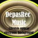 DepasRec - Lifestyle upbeat electronic background