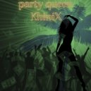 KhiniX - party queen