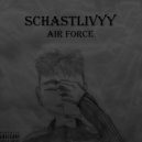 SCHASTLIVYY - Air Force