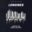 Dmitriy Rs & Pavel Velchev - Longines (Original Mix)