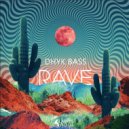 Dhyk Bass - Rave