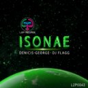 DJ Flagg, George & Denicis - Isonae