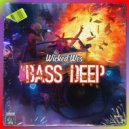 Wicked Wes - Bass Deep