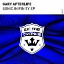 Gary Afterlife - Sonic Infinity
