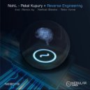 NohL & Pakal Kupury - Reverse Engineering (Neftali Blasko Remix)