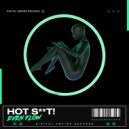 Hot Shit! - Even Flow