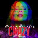 Danny Painter ft DJ Choc - Crazy 2022