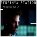 Perpinyà Station - Rachdingue