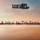 tranzLift - Into The Dream