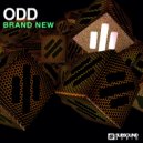 ODD - Brand New