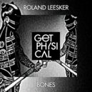 Roland Leesker - Bones