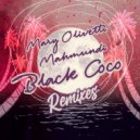 Mary Olivetti feat. Mahmundi - Black Coco
