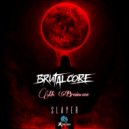 Brutalcore, MC Braincase - Slayer