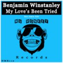 Benjamin Winstanley - My Love's Been Tried