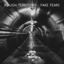 Rough Territory - Walking On Wires